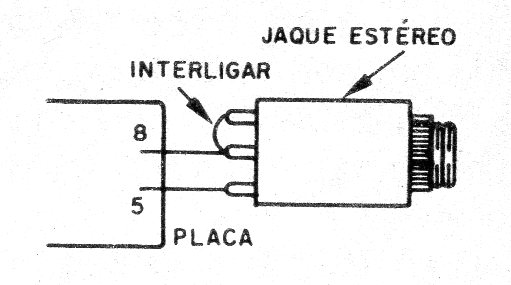 Figura 7 – Adaptando um fone estéreo
Figura 7 – Adaptando um fone estéreo
