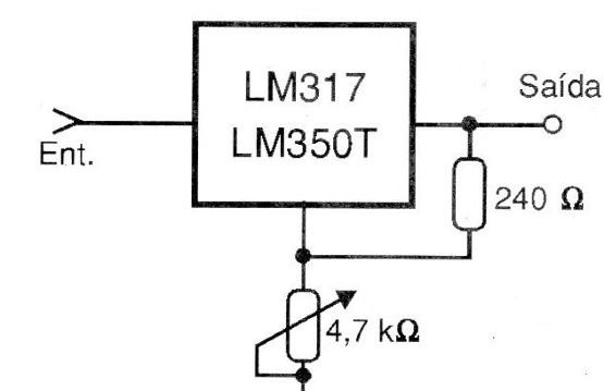 Figura 8 – Bloco regulador com o LM317 ou LM350
Figura 8 – Bloco regulador com o LM317 ou LM350
