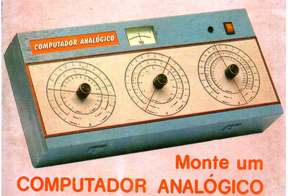 Figura 1 – Meu computador analógico – capa da revista em que ele foi publicado (veja vídeo)
Figura 1 – Meu computador analógico – capa da revista em que ele foi publicado (veja vídeo)
