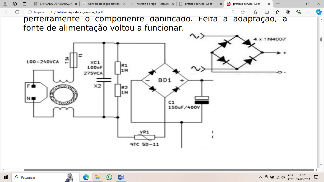 Figura 1: ponte retificadora (invólucro único) sendo substituído por 4 diodos 1N4007.
Figura 1: ponte retificadora (invólucro único) sendo substituído por 4 diodos 1N4007.