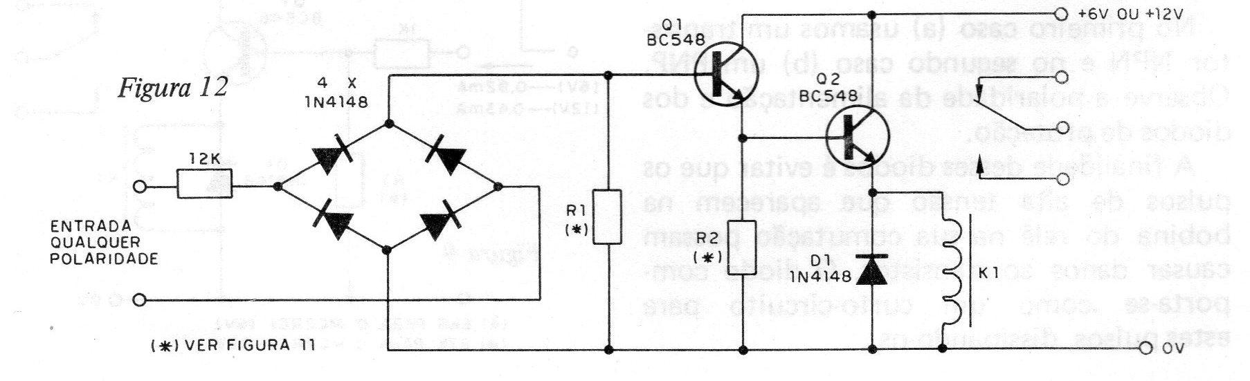 Figura 12 – Circuito de qualquer polaridade Figura 12 – Circuito de qualquer polaridade
