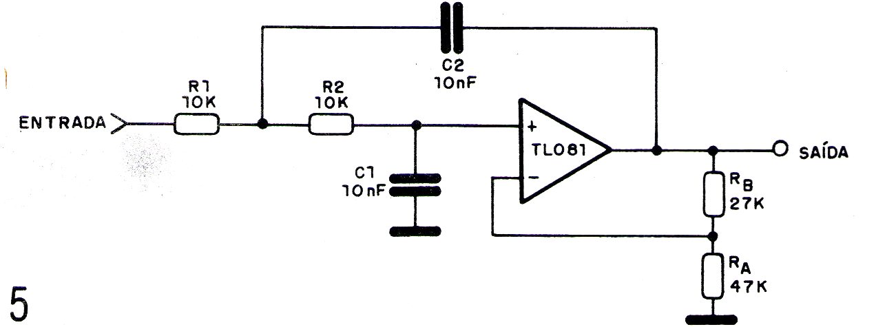 Figura 5 – Filtro com seguidor de tensão Figura 5 – Filtro com seguidor de tensão