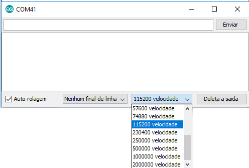 Figura 6 - configuração da velocidade de comunicação entre monitor serial e NodeMCU
Figura 6 - configuração da velocidade de comunicação entre monitor serial e NodeMCU