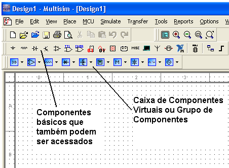 Para iniciar o trabalho temos duas barras contendo os principais componentes que precisamos para criar um circuito. Para iniciar o trabalho temos duas barras contendo os principais componentes que precisamos para criar um circuito.
