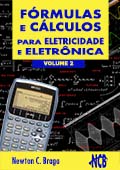 Fórmulas e Cálculos Para Eletricidade e Eletrônica - volume 2